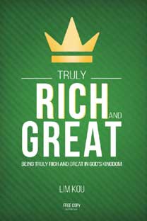 Truly Rich and Great